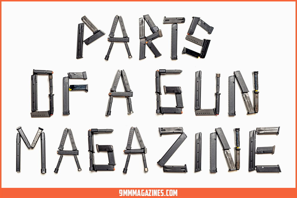 parts of a gun magazine