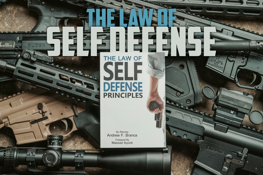 The Law of Self Defense