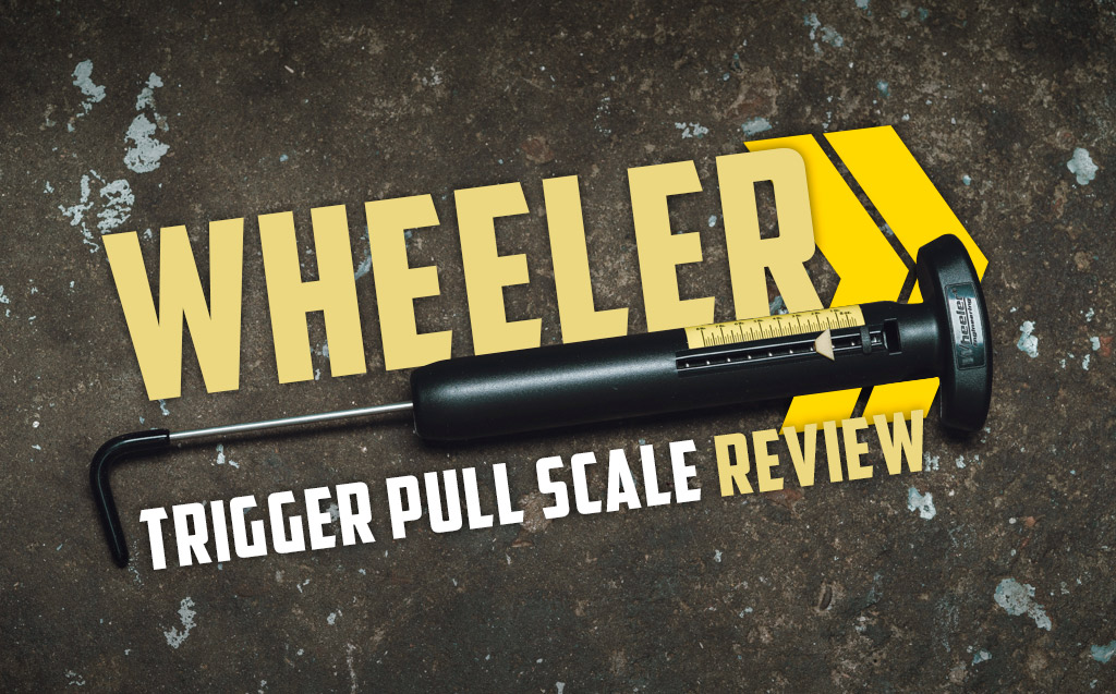 Wheeler Trigger Pull Scale