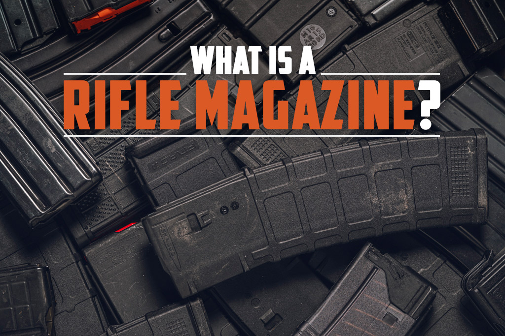 Rifle Magazine