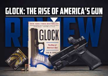 Glock: The Rise of America’s Gun